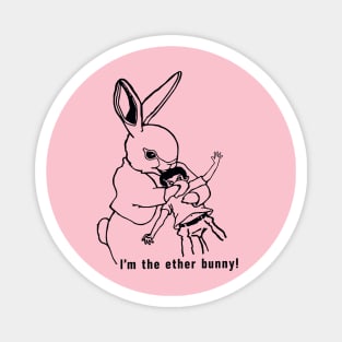 Ether bunny Magnet